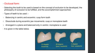 Tooth Disocclude Teeth selection in complete dentures | PPTX