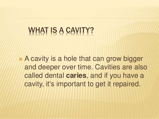 Teeth structure and cavities