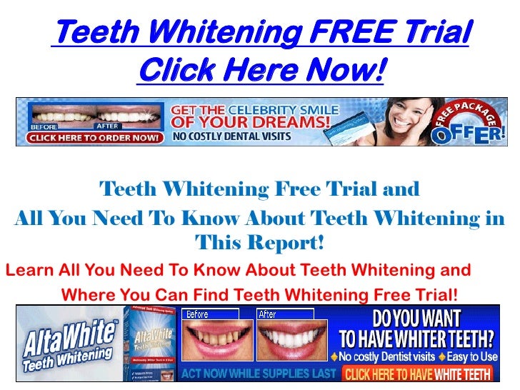 Teeth Whitening Free Trial