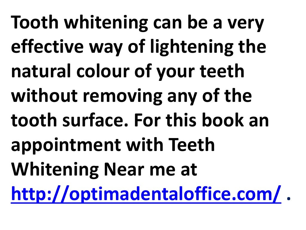 Teeth Whitening Near me Contact Optima Dental Office www