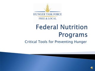 Critical Tools for Preventing Hunger
 