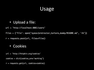 Usage 
• Upload a file: 
• Cookies 
• Cookies 
 