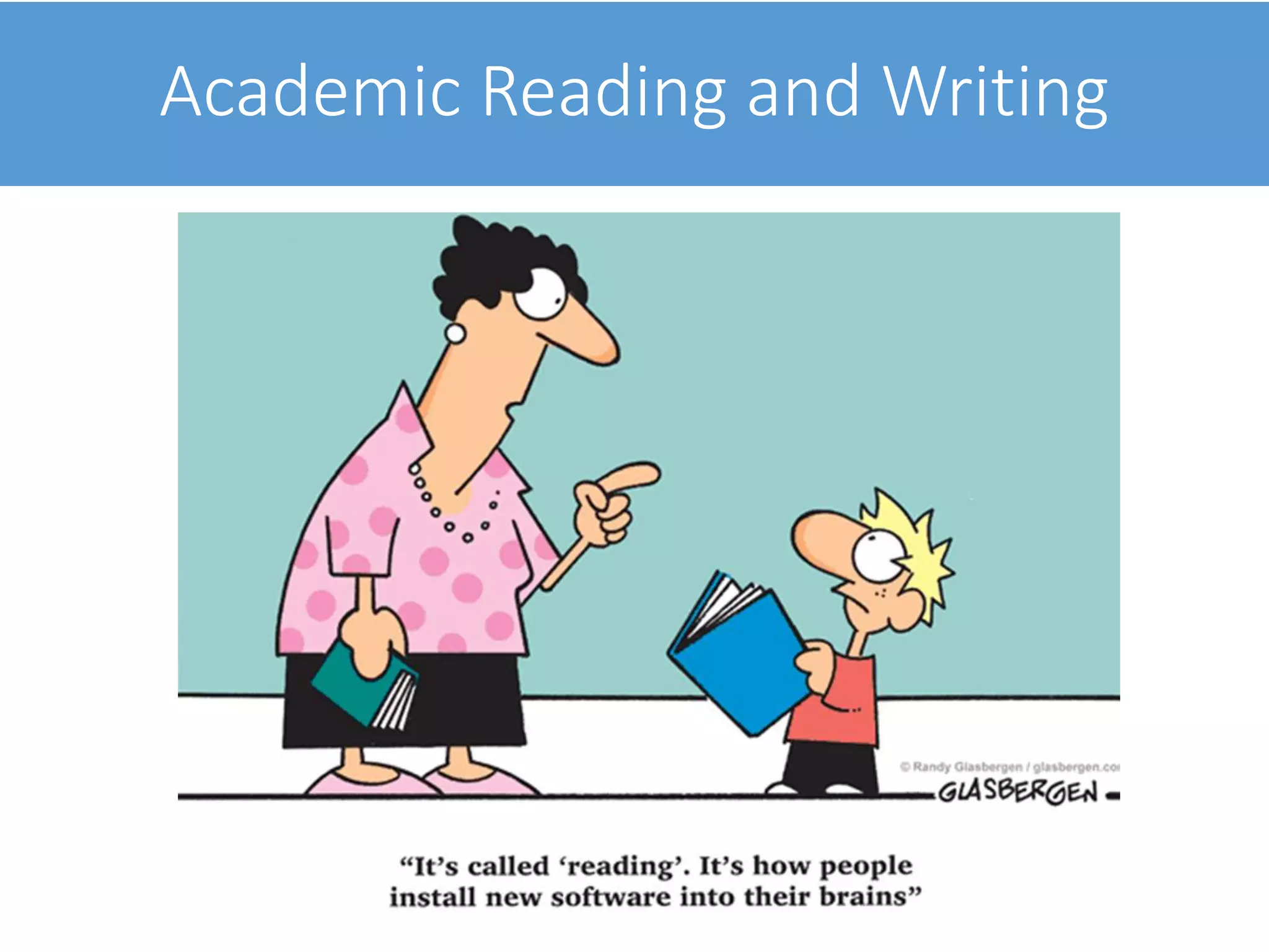 Academic Reading and Writing
 