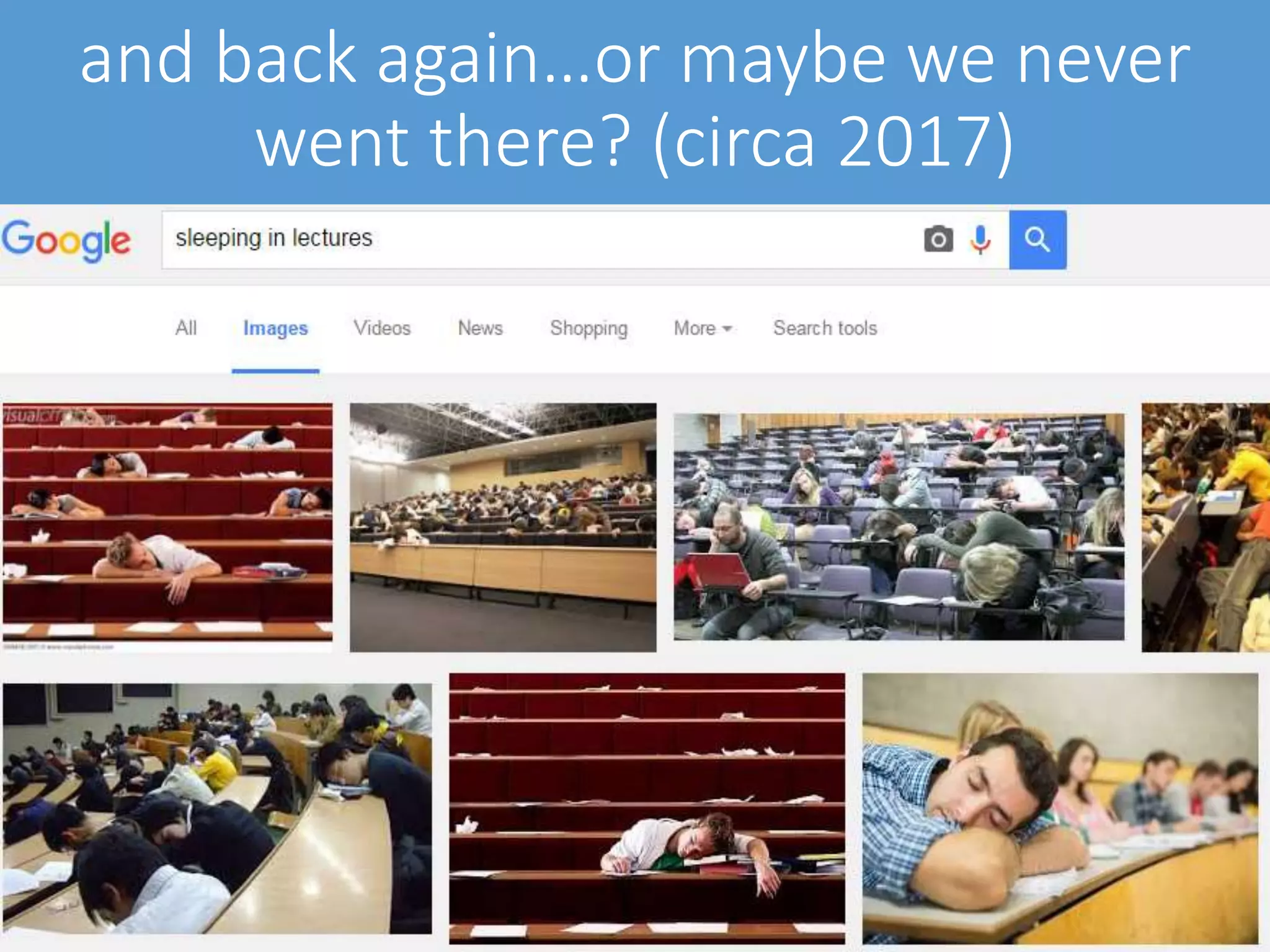 and back again…or maybe we never
went there? (circa 2017)
 