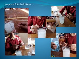 Lampiran Foto Praktikum :
 