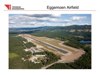 Eggemoen Airfield
 