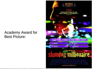 Academy Award for  Best Picture: 