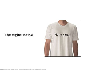 The digital native 