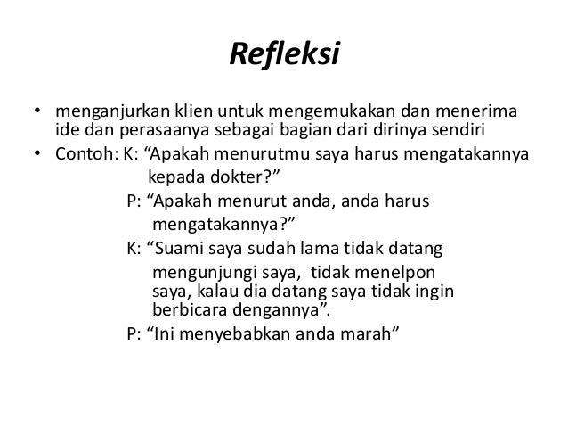 Tehnik Komunikasi Terapeutik