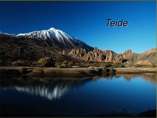 Teide

 