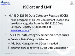 A data category is an elementary descriptor in a linguistic structure or an annotation scheme.