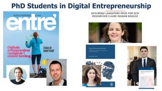 PhD Students in Digital Entrepreneurship
 