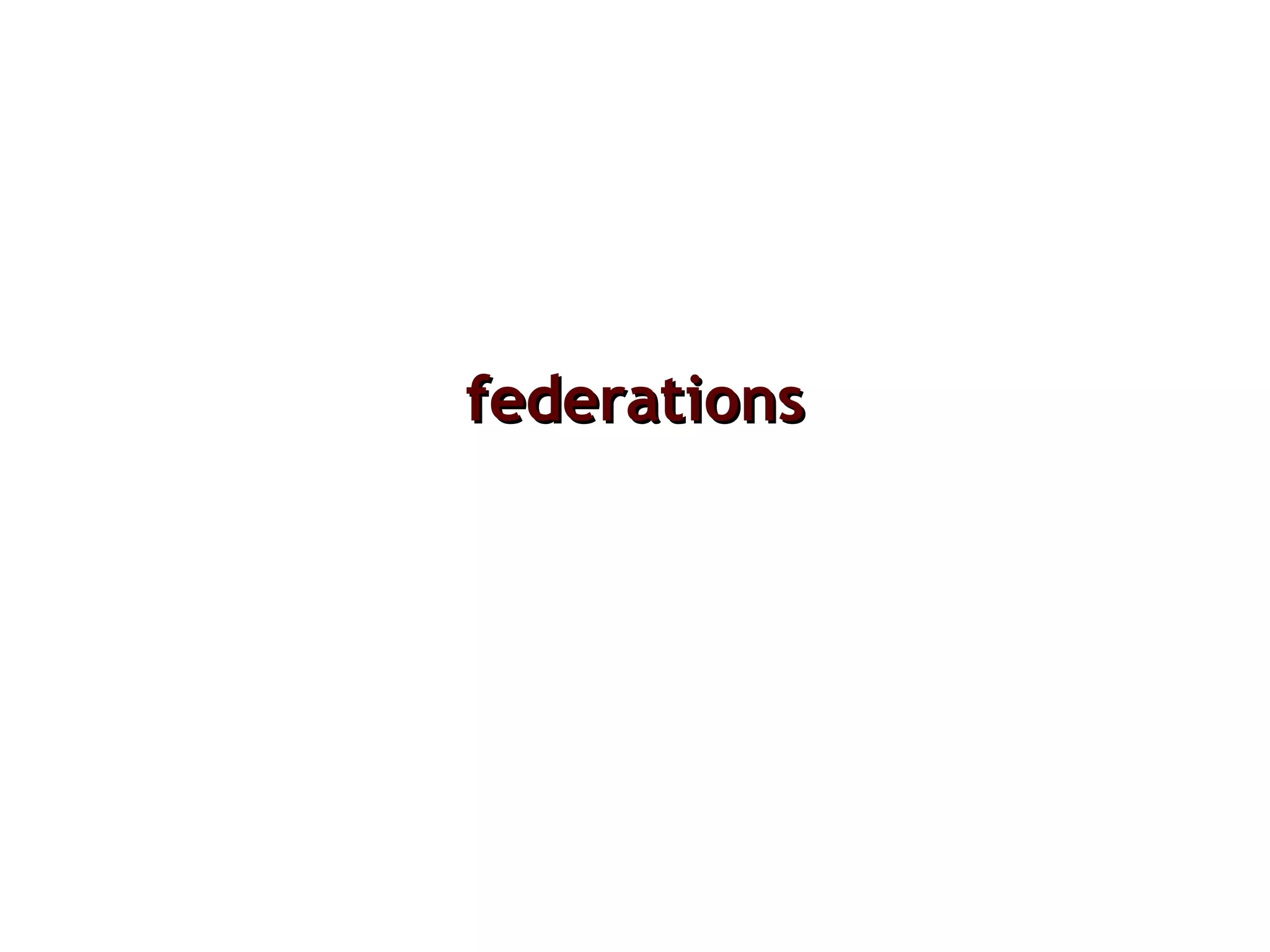 federations 