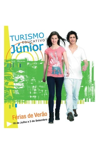Tej'10 turismo educativo júnior projecto