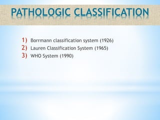 Boreman Classification Gastric Cancer / Carcinoma management | PPTX