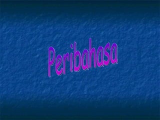 Peribahasa 
