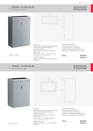 159
| TekaWASHROOM
400
200
280
200
114.7410
600
200
64.8310
450
300
200
180
TWICA5/ 76.302.02.00	
Abfalleimer (48 Liter)
1.2+ThicknessMillinox
Icon
Easy
Clean
TWICA3/ 76.303.02.00		
Abfalleimer (27 Liter)
1.2+ThicknessMillinox
Icon
Easy
Clean
•	Serie Icon
•	wandhängend, erleichtert Bodenreinigung
•	Absperrbare Abfallbeutelhalterung
•	Vandalismussicher
•	aufklappbare Vorderseite zur leichteren
Bedienung
•	Abmessung: 1 400 3 200 2 600 mm
(1 15 ¾” 3 7 ¾” 2 23 ½”)
•	Kapazität: 48 Liter
•	Vorder- und Rückseite 1,25 mm Edelstahl
(AISI 304)
•	Oberfläche: geschliffen
•	inkl. Schrauben für Montage,
sicherheitsschloss und Schlüssel
•	Empfohlene Montagehöhe: 850 mm vom
Boden bis zur Oberkante des Produktes
•	Serie Icon
•	wandhängend, erleichtert Bodenreinigung
•	Absperrbare Abfallbeutelhalterung
•	Vandalismussicher
•	aufklappbare Vorderseite zur leichteren
Bedienung
•	Abmessung: 1 300 3 200 2 450 mm
(1 11 ¾”3 7 ½”2 17 ¾”)
•	Kapazität: 27 Liter
•	Vorder- und Rückseite 1,25 mm Edelstahl
(AISI 304)
•	Oberfläche: geschliffen
•	inkl. Schrauben für Montage,
sicherheitsschloss und Schlüssel
•	Empfohlene Montagehöhe: 600 mm vom
Boden bis zur Oberkante des Produktes
Gewicht: 10,10 kg
Gewicht: 3,50 kg
Preis: 598,00 €
 (498,33 €)
Preis: 588,00 €
 (490,00 €)
 