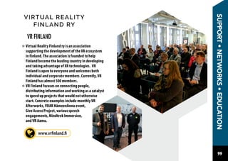 100
VR First is an initiative designed to provide state-of-
the-art facilities to creators interested in exploring
the pow...