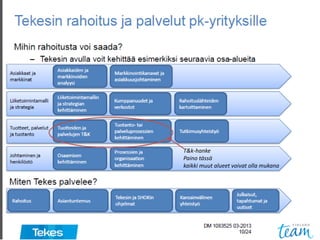 T&k-hanke
Paino tässä
kaikki muut alueet voivat olla mukana
 
