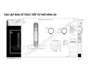 TẠO LẬP BẢN VẼ TRỰC TIẾP TỪ MÔ HÌNH 3D
 