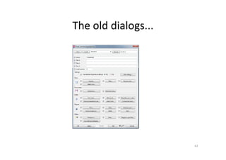 The old dialogs...
62
 