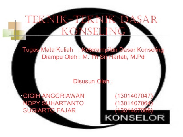 Teknik teknik konseling