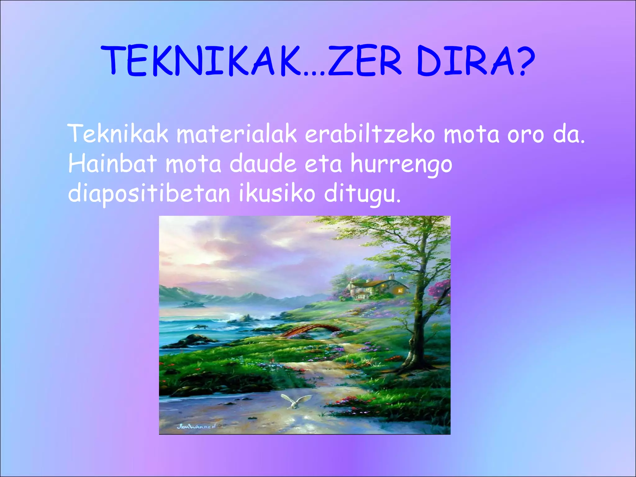 Eta Ines Teknika grafikoak haizea eta inés | PPT