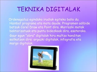 Eta Ines Teknika grafikoak haizea eta inés | PPT