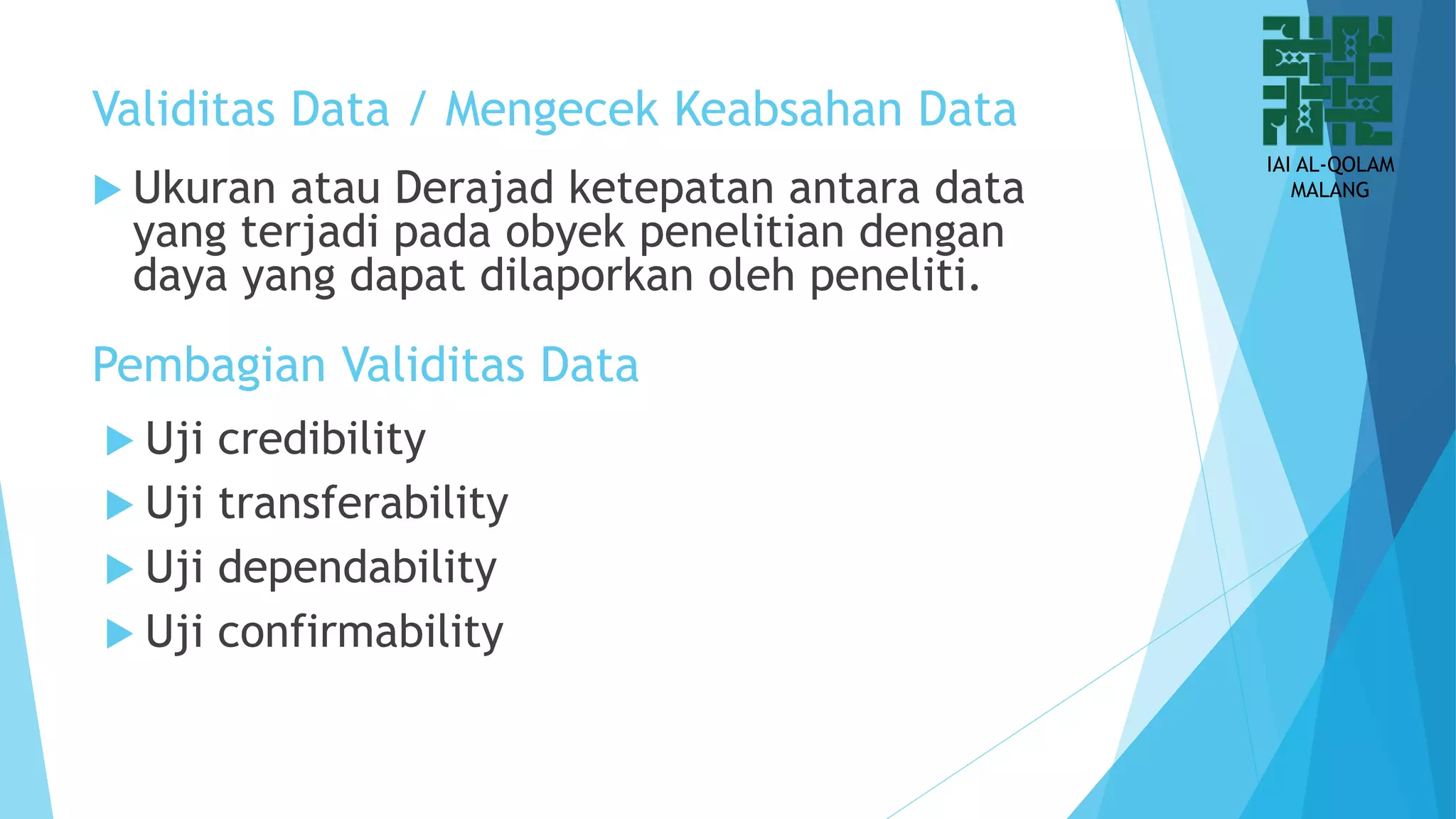 Teknik Analisis dan Validitas Data Dalam Penelitian Kualitatif | PPTX