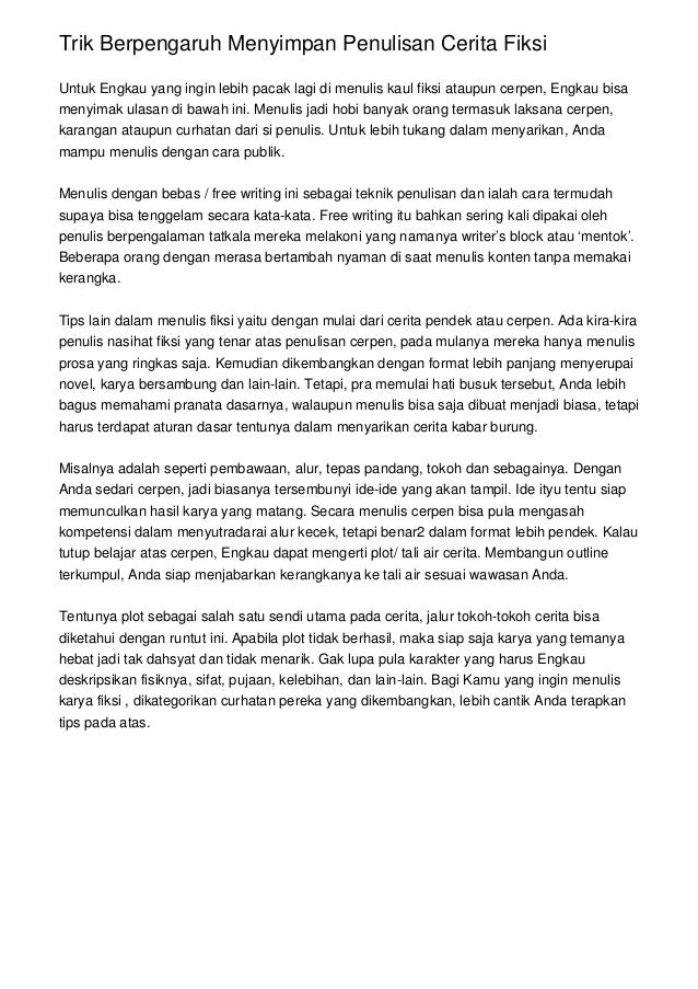 Trik Berpengaruh Menyimpan Penulisan Cerita Fiksi