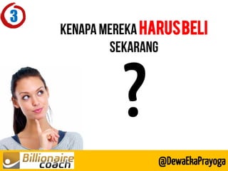 harus beli 
@DewaEkaPrayoga 
3  