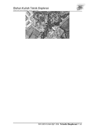 Bahan Kuliah Teknik Eksplorasi
Program Studi Teknik Pertambangan– Fakultas Teknik Unlam
NHK-8401@Unlam.Bjb© 2006 Teknik Eksplorasi 1st.ed.
 