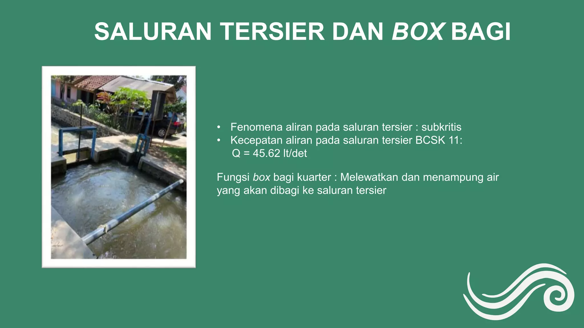 Teknik Irigasi_K5(P2)_Topik 8_PPT.pptx