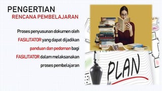 Prinsip
Perumusan
Hasil Belajar/Tujuan
Umum
A
B
C
Audience
Behavior
Condition
D Degree
 