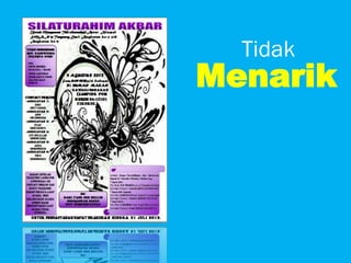 Tidak
Menarik
 