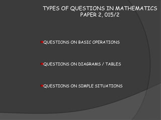 Difference Between Math Question Type And Math Questions Teknik Menjawab Matematik | PPT
