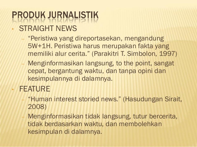 Contoh Berita 5w 1h Dan Kesimpulannya Rasanya