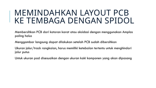Teknik Pembuatan PCB Manual dengan Spidol.pptx