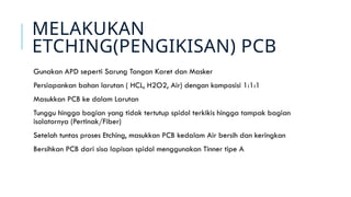 Teknik Pembuatan PCB Manual dengan Spidol.pptx