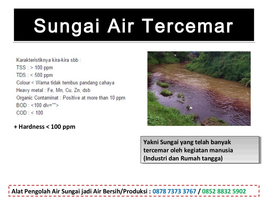 Memanfaatkan Air Sungai Menjadi Air Konsumsi: Panduan Praktis dan Komprehensif