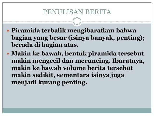 Teknik penulisan berita dan feature