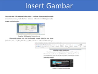 Insert Gambar
 