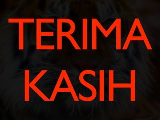 TERIMA
 KASIH
 