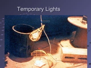 Temporary LightsTemporary Lights
 