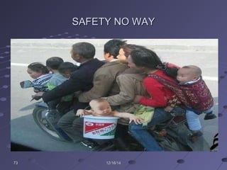SAFETY NO WAYSAFETY NO WAY
12/16/1412/16/147373
 