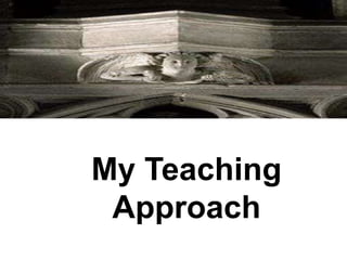 Teaching is ¼ preparation   	and ¾ theater