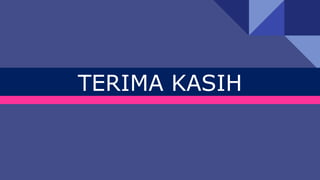 TERIMA KASIH
 