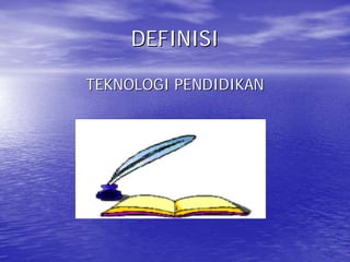 Teknologi Pendidikan