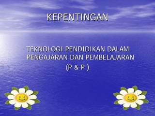 Teknologi Pendidikan