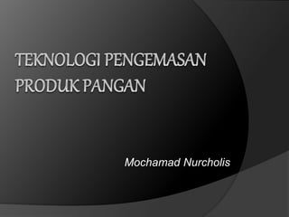 Mochamad Nurcholis
 